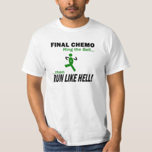 Camiseta Chemo final corre mucho - cáncer de hígado