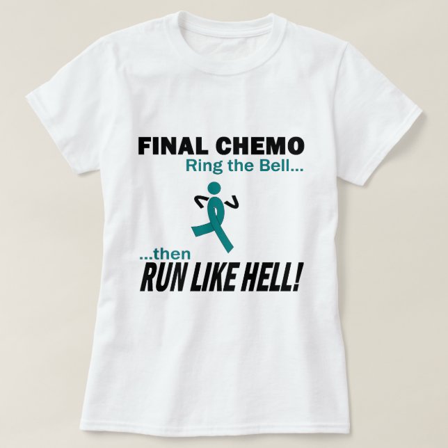 Camiseta Chemo final corre mucho - cáncer ovárico (Diseño del anverso)