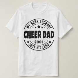 Camiseta Cheque a papá mi cuenta bancaria acaba de llegar a