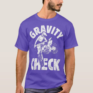 Camiseta Cheque de gravedad en bicicleta sucia Motocross En