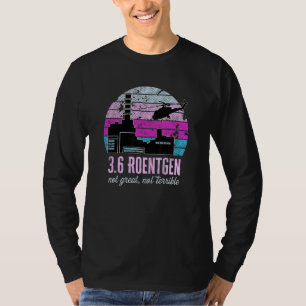 Camiseta Chernobyl 3 6 Roentgen No Grande No Terrible