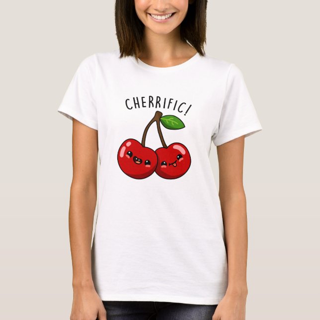 Camiseta Cherrific Funny Red Cherry Pun (Anverso)