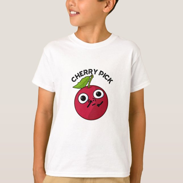 Camiseta Cherry Pick Funny Fruit Pun (Anverso)
