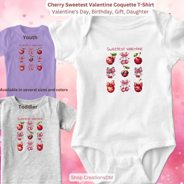 Camiseta Cherry Sweetest Valentine Coquette (Subido por el creador)