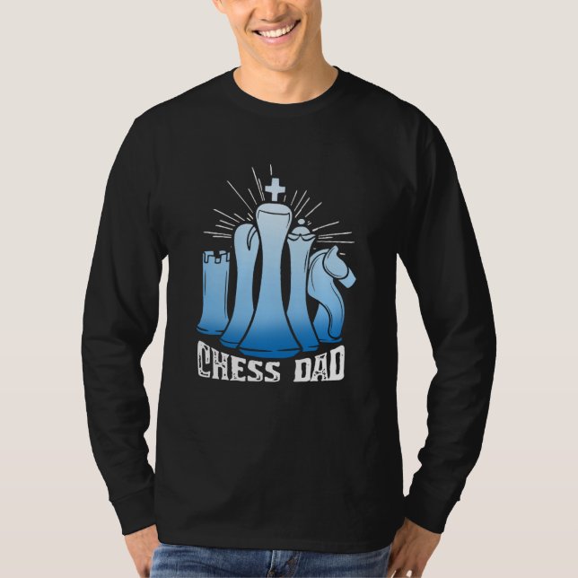 Camiseta Chess Dad Checkmate Grandmaster Father Chess Playe (Anverso)