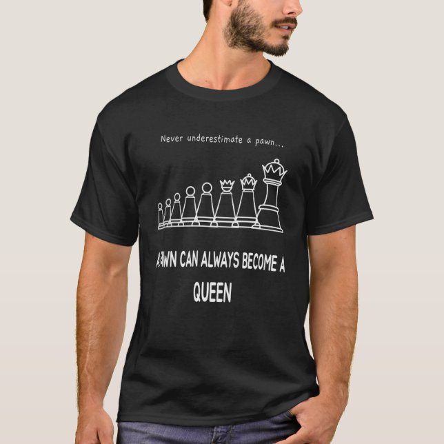 Camiseta Chess motif never underestimate a pawn (Anverso)