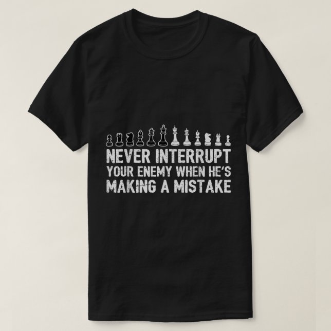 Camiseta Chess Strategy Funny Quote Design (Diseño del anverso)