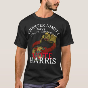 CAMISETA CHESTER NIMITZ DICE VOTA POR KAMALA HARRIS TÍO SAM