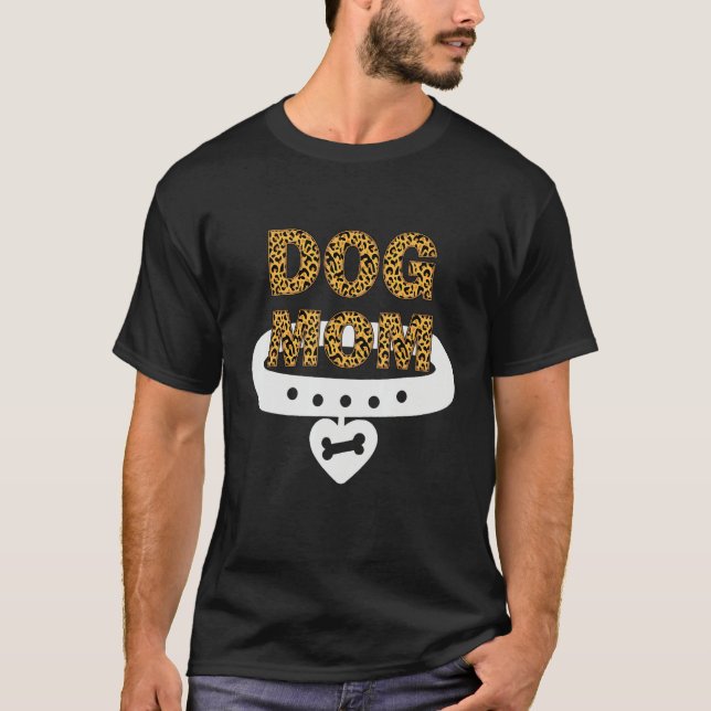 Camiseta Chetah Print Dog Mom Design, Cute Dog Mom Shirt (Anverso)