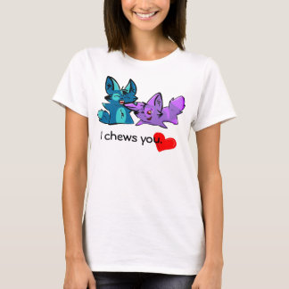 Camiseta Chews I usted
