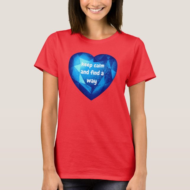 Camiseta Chic fresh blue Diamond quote affirmation  (Anverso)