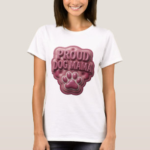 Camiseta Chic Rosa PROUD DOG MAMA Diseño Audaz
