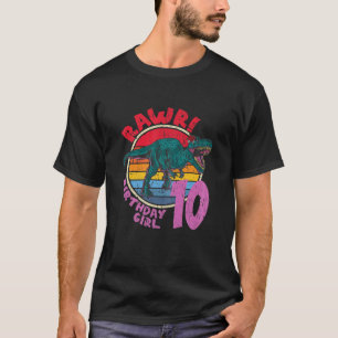 Camiseta ¡chica 10.º Rawr De Cumpleaños! Tyrannosaurus Rex 