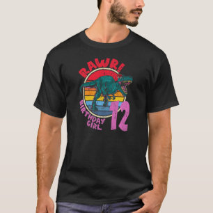 Camiseta ¡chica 12.º cumpleaños Rawr! Tyrannosaurus Rex I F