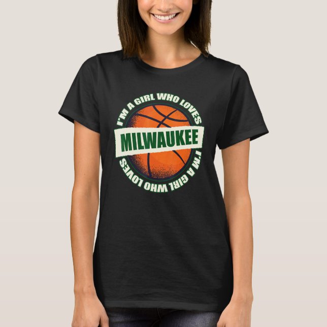 Camiseta Chica a quien le gusta Milwaukee Basketball B-Ball (Anverso)