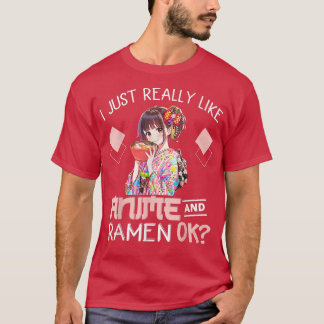 Camiseta Chica Adolescente Me Gusta Realmente Anime Y Ramen