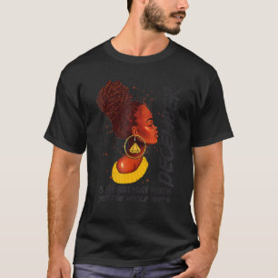 Camiseta Chica Afro Locs Diciembre Es Mi Cumpleaños Sí El Q