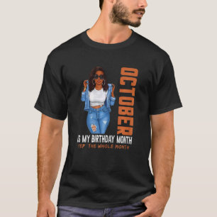 Camiseta Chica Afro Octubre Es Mi Cumpleaños Yep Todo El Mo