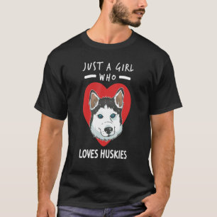 Camiseta Chica ama a Huskies Siberian Husky Sibe Dueño del