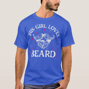 Camiseta Chica ama a la barba Hipster Amigo Amo Parecer