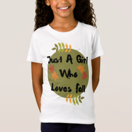 Camiseta chica ama caer T-Shirt