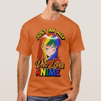 Camiseta Chica Anime Aliada Gay Solo Una Aliada Que Ama El 