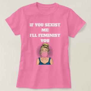 Camiseta Chica Arte Pop Burbujas de Goma Citación Feminista