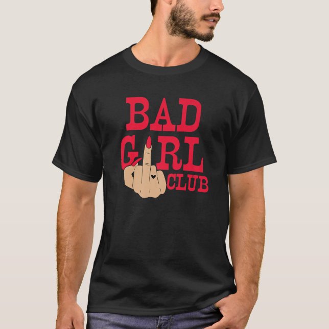 Camiseta Chica Bad Club Funny Middle Finger Tattoo Wom (Anverso)