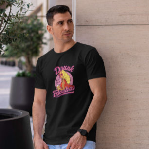 Camiseta Chica Borracha y Fabulosa  