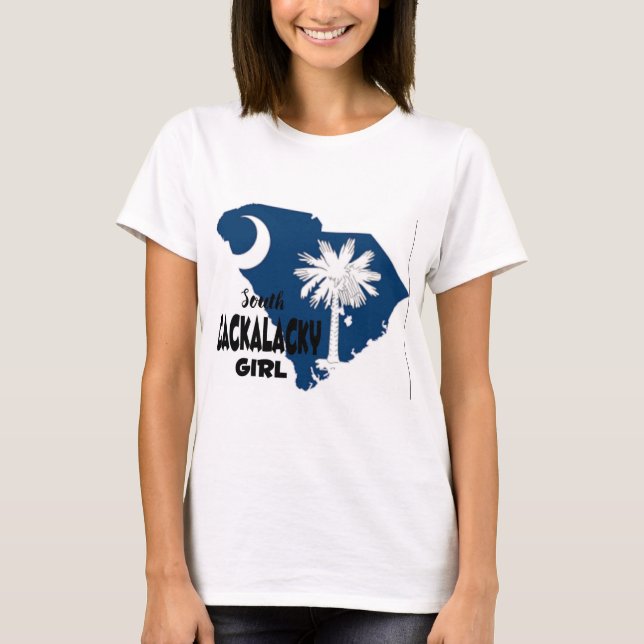 Camiseta Chica Cackalackalacky del Sur (Anverso)