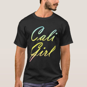 Camiseta Chica Cali para el chica de la costa oeste de Cali