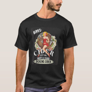 Camiseta Chica Caliente Bebiendo Sidra Dickens Dura Bebedor