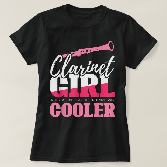 Camiseta Chica Clarinet Como Un Chica Regular Sólo Muy Frío (Diseño del anverso)