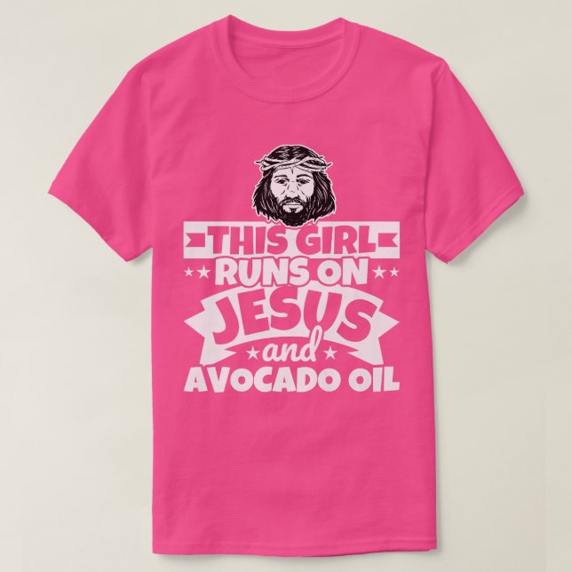 Camiseta Chica corre sobre Jesús y aceite de aguacate (Diseño del anverso)