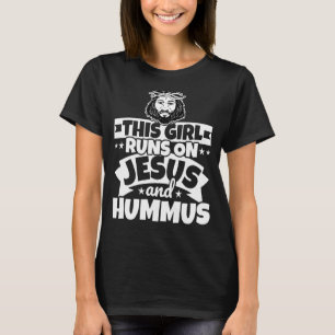 Camiseta Chica Corre Sobre Jesús Y Hummus
