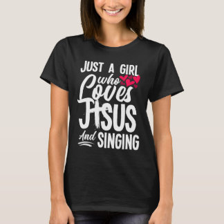 Camiseta Chica Cristiano Que Ama A Jesús Y Canta Graciosame
