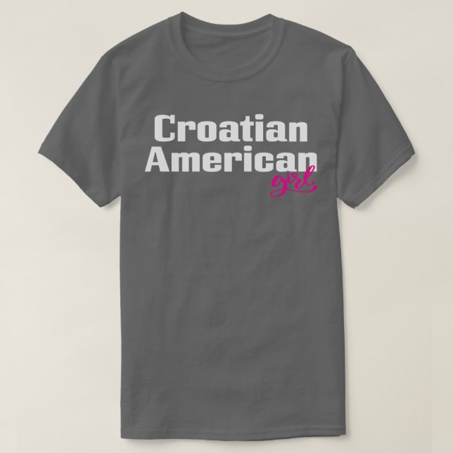 Camiseta Chica croata-estadounidense 1 (Diseño del anverso)