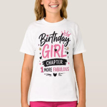 Chica Cumpleañera Capítulo 1 Más Fabulusosa Camise