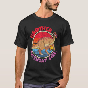 Camiseta Chica Cumpleaños I Hermano I Parasaurolophus I Fam