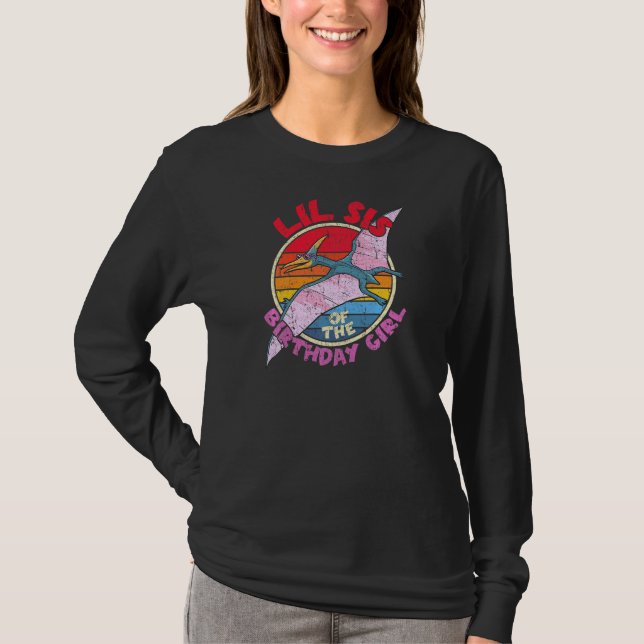 Camiseta Chica Cumpleaños I Lil Sis I Pterodactylus I Famil (Anverso)