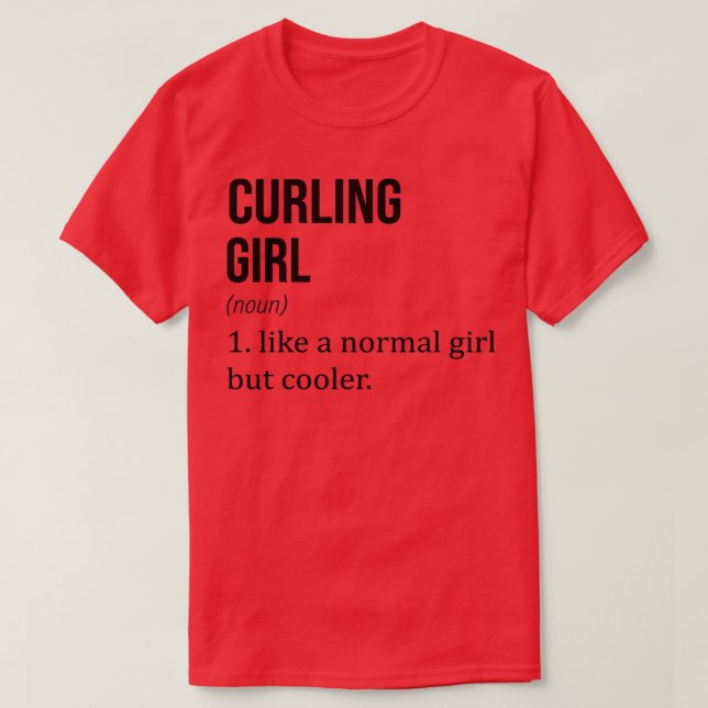 Camiseta CHICA CURLENTE Como Un Chica Normal Pero Más Frío  (Diseño del anverso)
