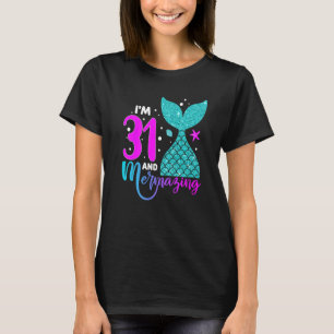 Camiseta chica de 31 años Segunda sirena de cumpleaños núme