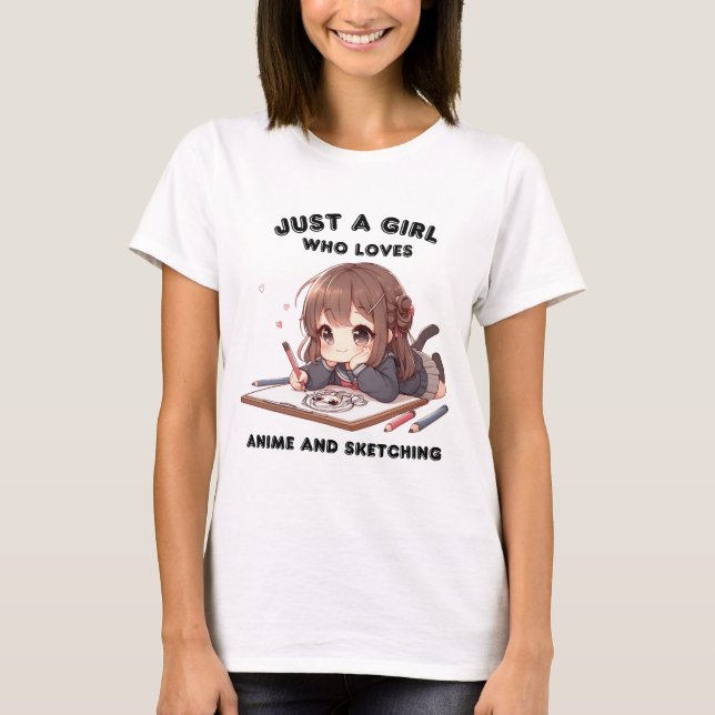 Camiseta chica de anime solo un chica al que le encanta el  (Anverso)