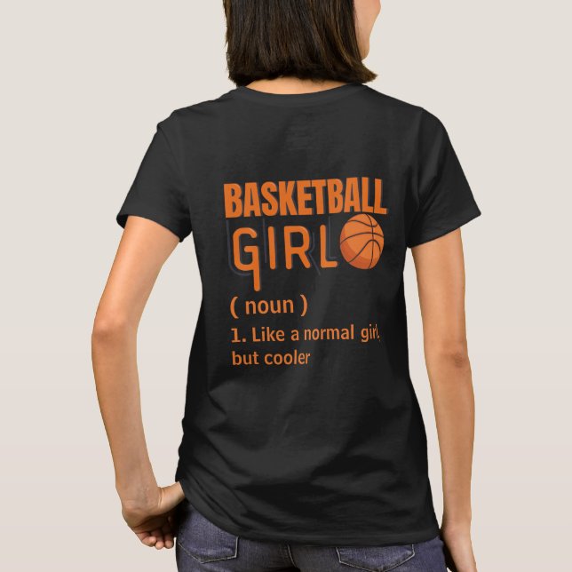 Camiseta Chica de baloncesto Como un chica normal pero más  (Reverso)