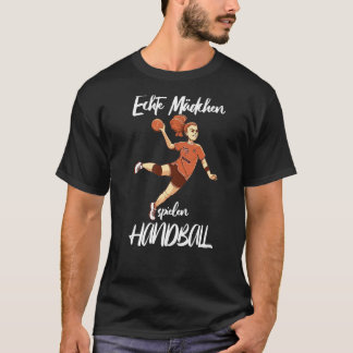Camiseta Chica de balonmano Echte Mädchen spielen Balonmano