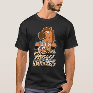 Camiseta Chica De Caballos Ama A Los Caballos Y A La Marida