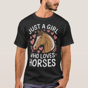 Camiseta Chica De Caballos Tan Solo Un Chica Que Ama A Los 