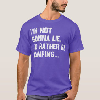 Camiseta Chica de camping no voy a mentir prefiero acampar