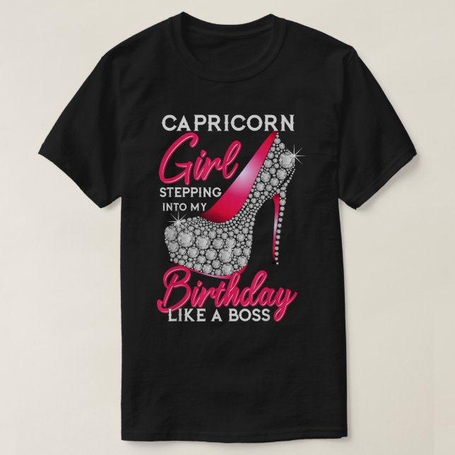 Camiseta Chica De Capricornio Entrando A Mi Cumpleaños Como (Diseño del anverso)