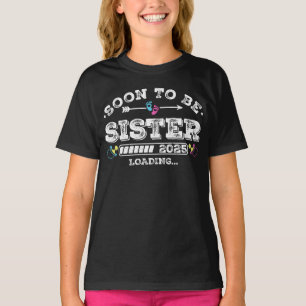 Camiseta Chica de carga de Sister 2025